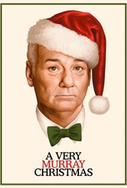 A Very Murray Christmas