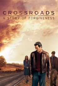 Crossroads: A Story of Forgiveness
