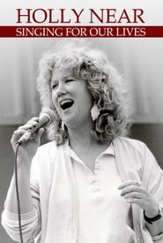 Holly Near: Singing For Our Lives