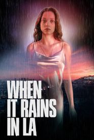 When It Rains in LA