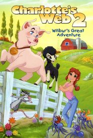 Charlotte's Web 2: Wilbur's Great Adventure