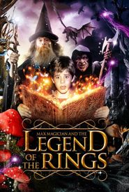 Max Magician and the Legend of the Rings
