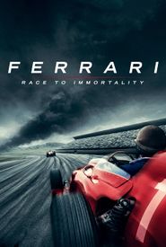 Ferrari: Race to Immortality