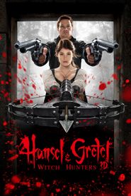 Hansel & Gretel: Witch Hunters