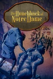 The Hunchback of Notre Dame