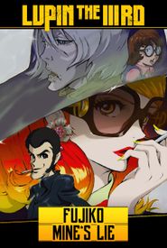 Lupin the Third: Fujiko Mine's Lie