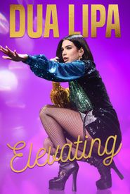 Dua Lipa: Elevating