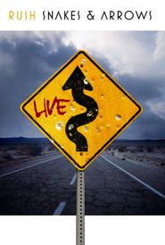 Rush: Snakes & Arrows - Live in Holland