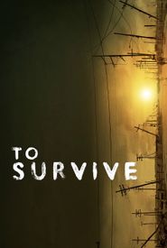 To Survive