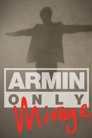 Armin Only: Mirage