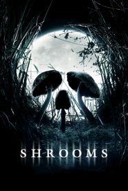 Shrooms