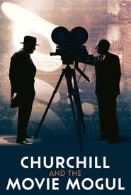 Churchill and the Movie Mogul