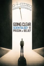 Going Clear: Scientology & the Prison of Belief