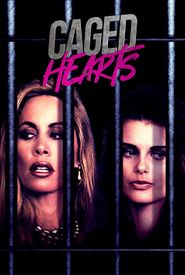 Caged Hearts