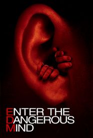 Enter the Dangerous Mind