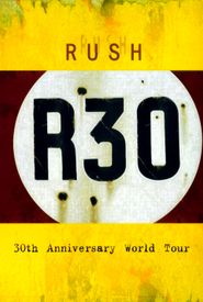Rush: R30