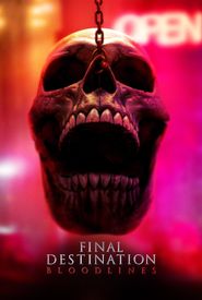 Final Destination: Bloodlines