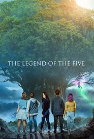 The Legend of the Five