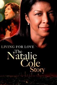 Livin' for Love: The Natalie Cole Story