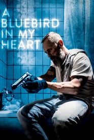 A Bluebird in My Heart