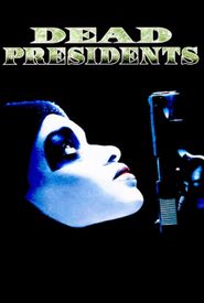 Dead Presidents