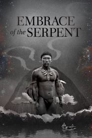 Embrace of the Serpent