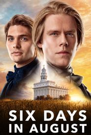 Six Days in August