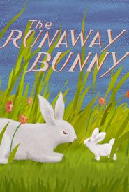 The Runaway Bunny