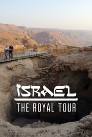 Israel: The Royal Tour