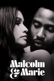 Malcolm & Marie