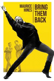 Maurice Hines: Bring Them Back