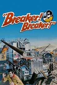 Breaker! Breaker!
