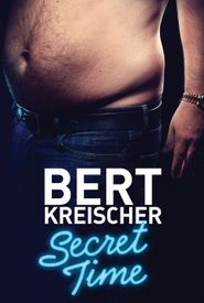 Bert Kreischer: Secret Time