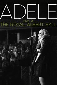 Adele Live at the Royal Albert Hall