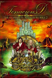 Tenacious D: The Complete Masterworks 2