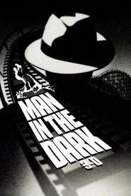 Man in the Dark