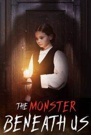 The Monster Beneath Us