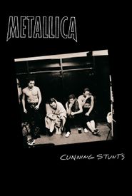 Metallica: Cunning Stunts