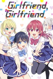 Girlfriend, Girlfriend