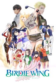 Birdie Wing: Golf Girls' Story