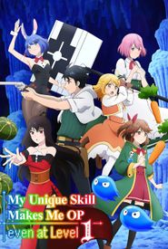 My Unique Skill Makes Me OP Even at Level 1