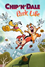 Chip 'N' Dale: Park Life