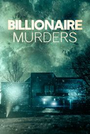 Billionaire Murders