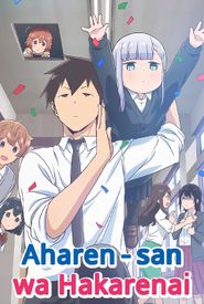 Aharen-san wa hakarenai