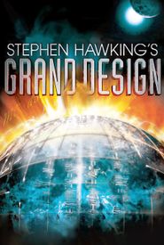 Stephen Hawking's Grand Design