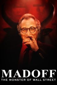 Madoff: The Monster of Wall Street