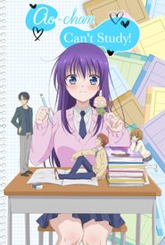 Ao-chan Can't Study