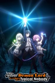 The Greatest Demon Lord Is Reborn as a Typical Nobody