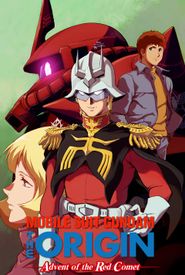 Mobile Suit Gundam: The Origin - Advent of the Red Comet