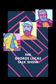 The George Lucas Talk Show